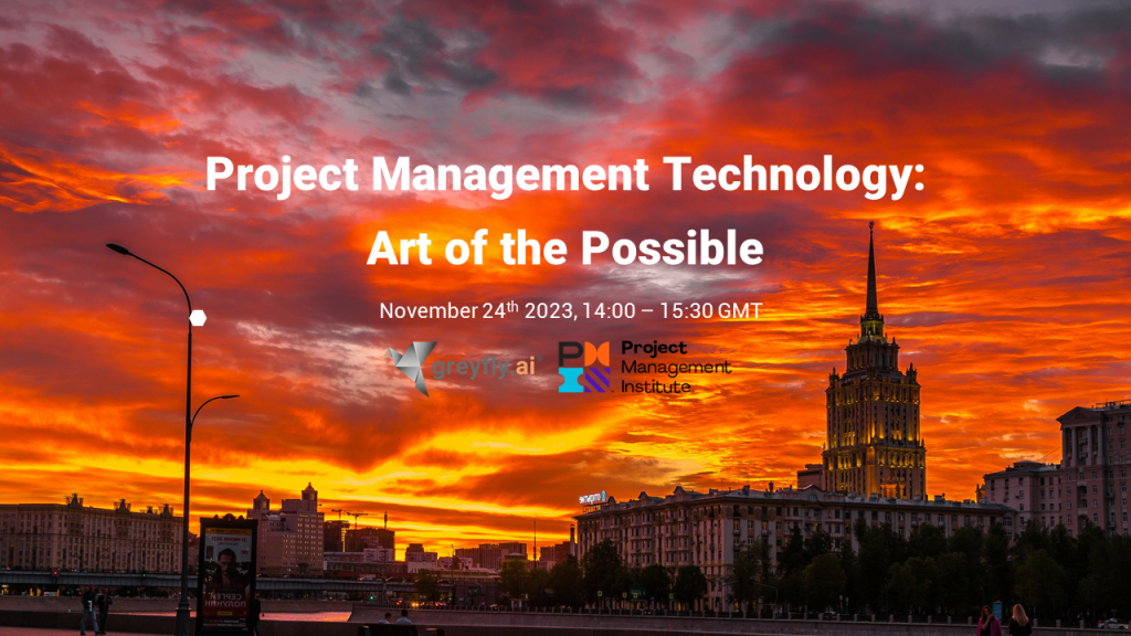 Art of the Possible: Project Management Technology – Webinar Record ...